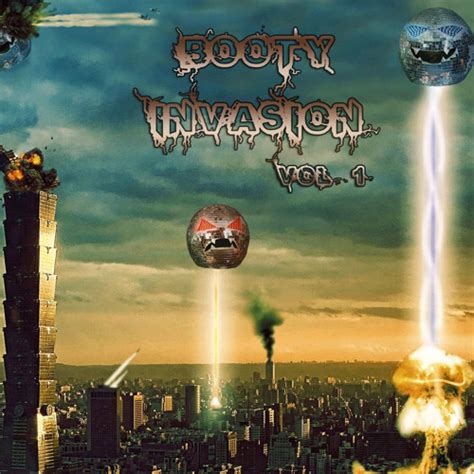 booty invasion